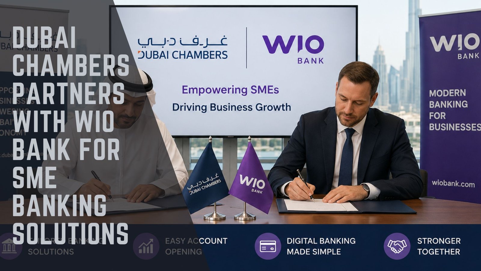 Dubai Chambers Wio Bank SME Partnership