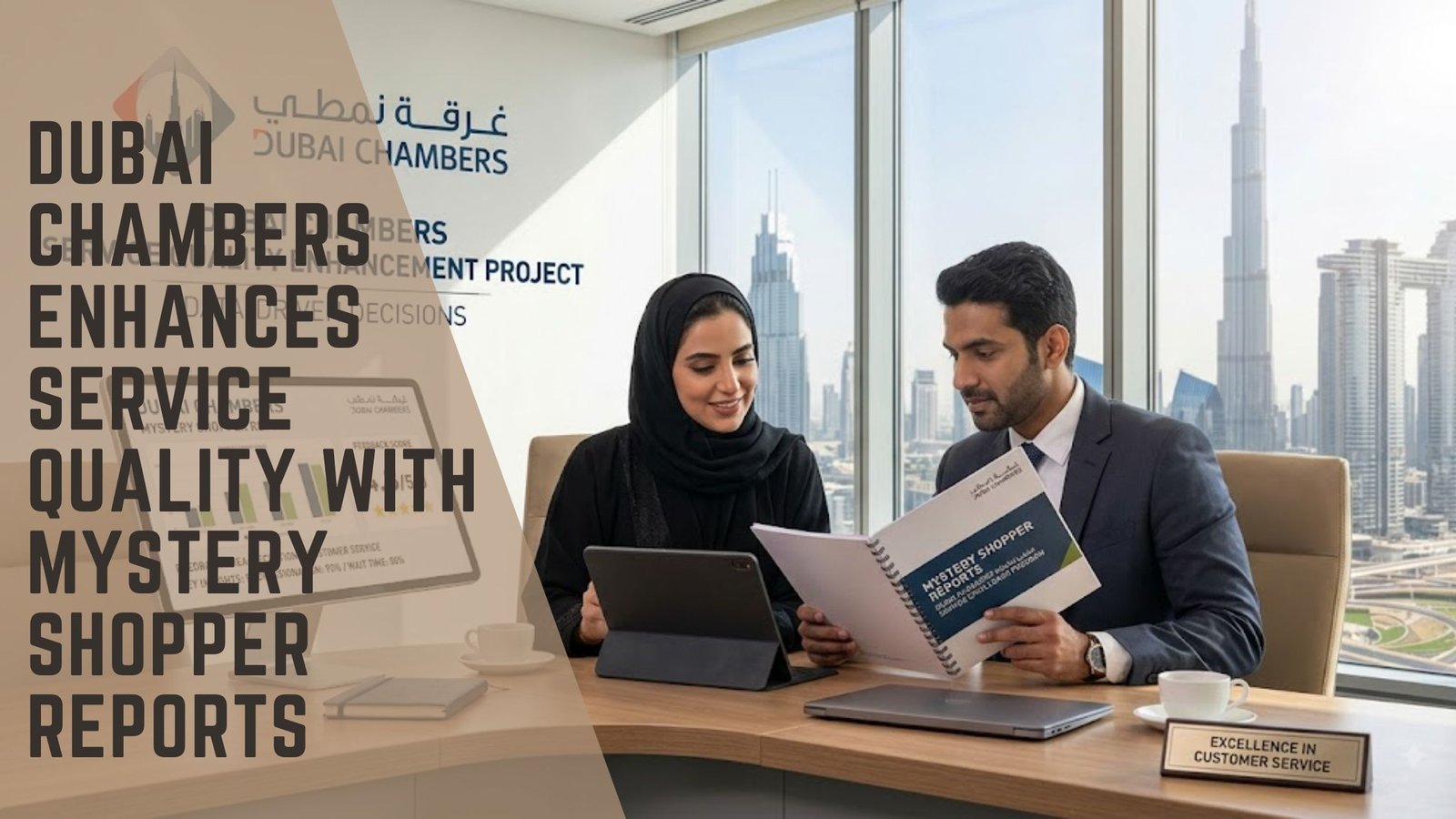 Dubai Chambers mystery shopper reports