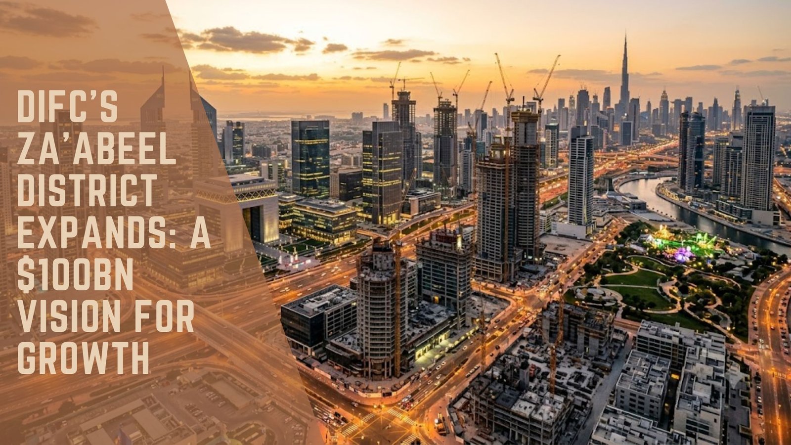DIFC Zabeel District expansion