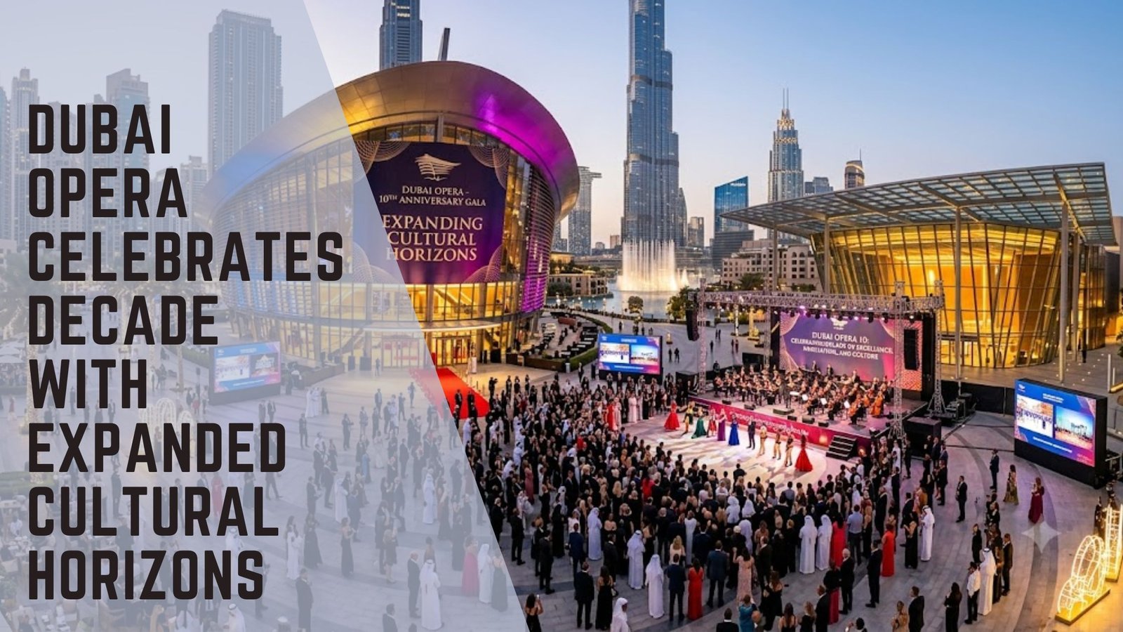 Dubai Opera 10th anniversary